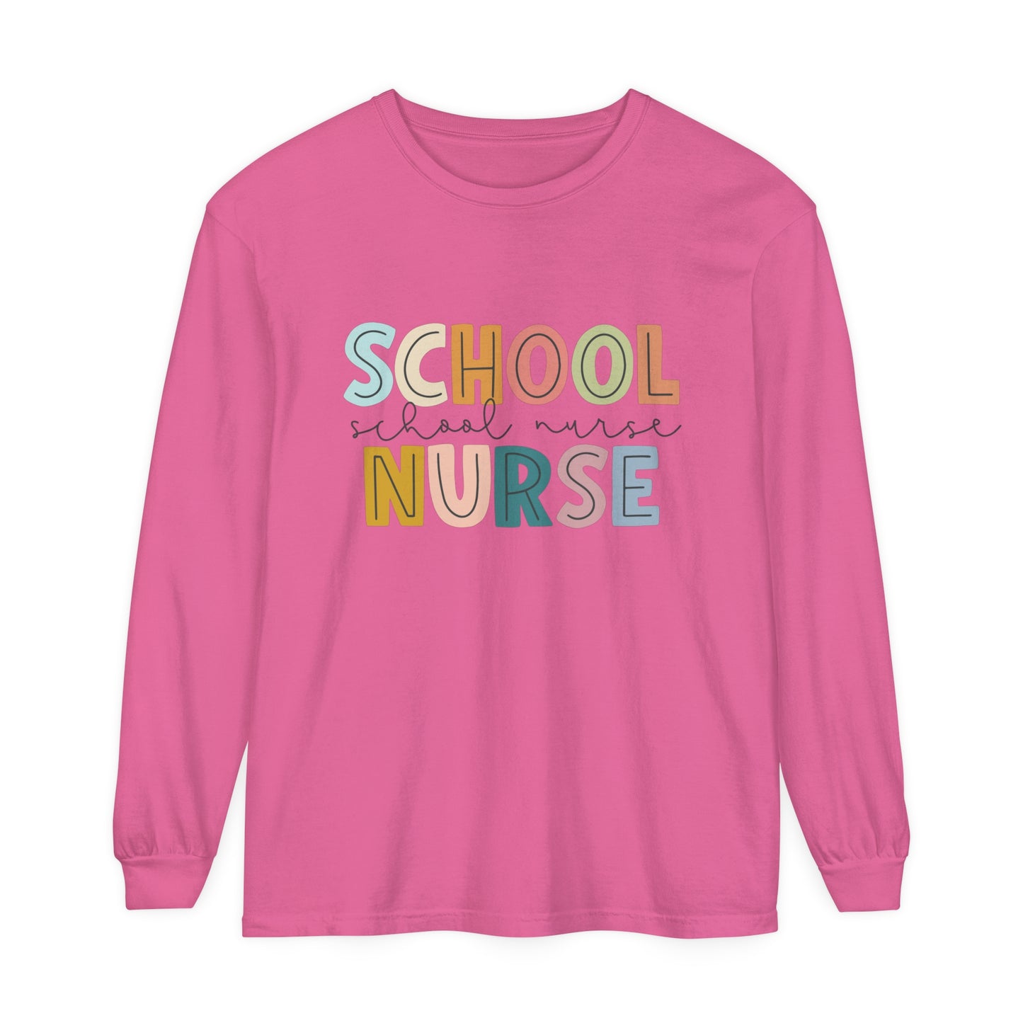 School Nurse Garment-dyed Long Sleeve T-Shirt