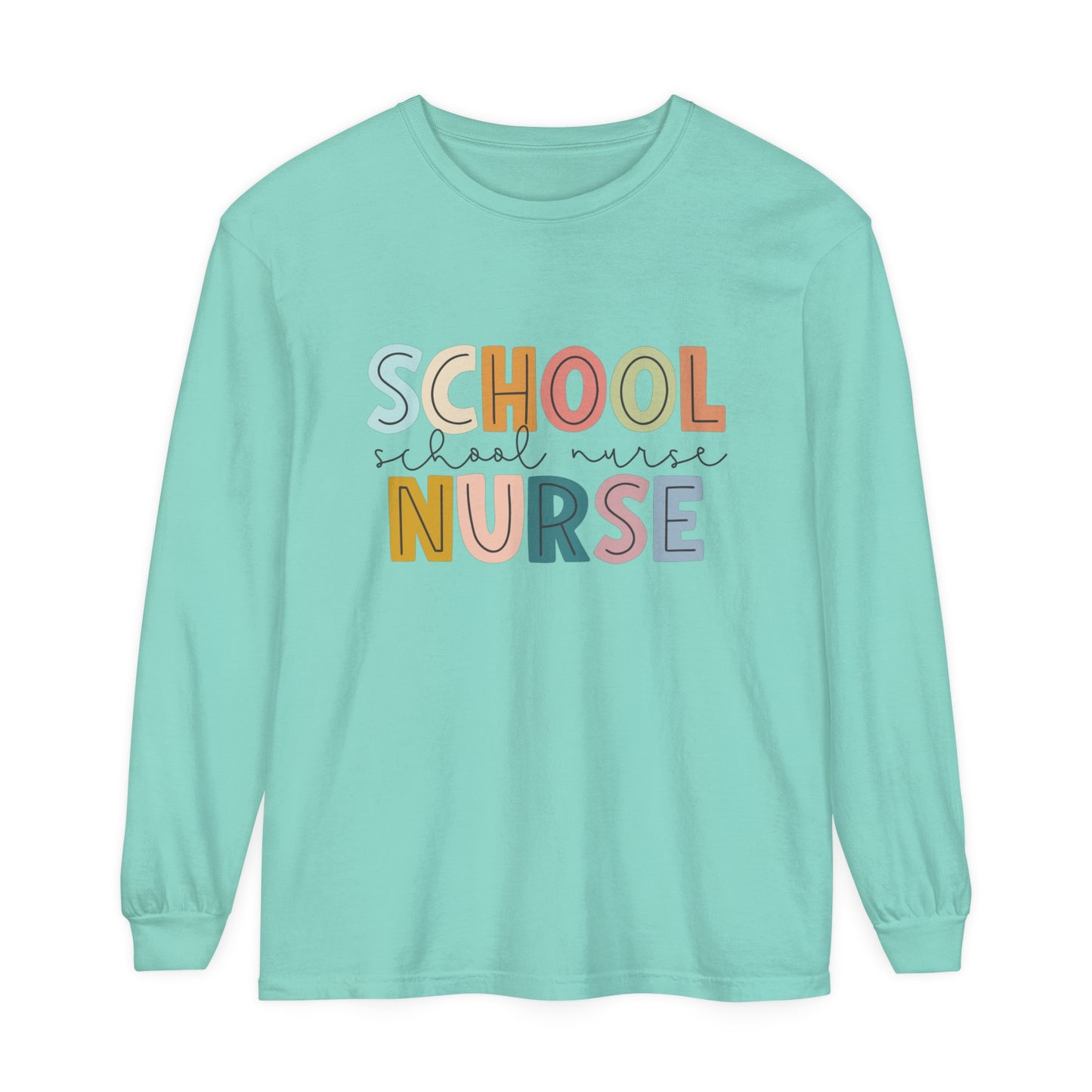 School Nurse Garment-dyed Long Sleeve T-Shirt