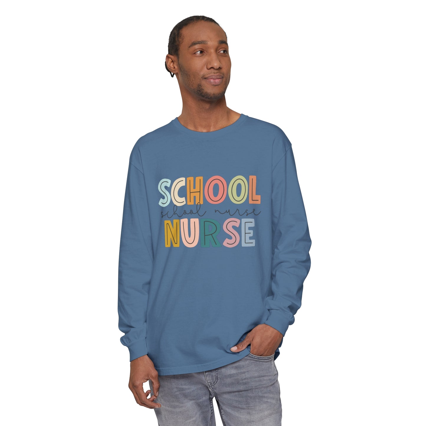 School Nurse Garment-dyed Long Sleeve T-Shirt