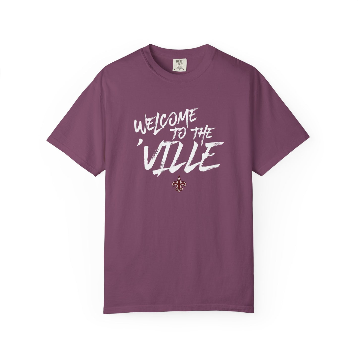 Welcome to the Ville T-Shirt