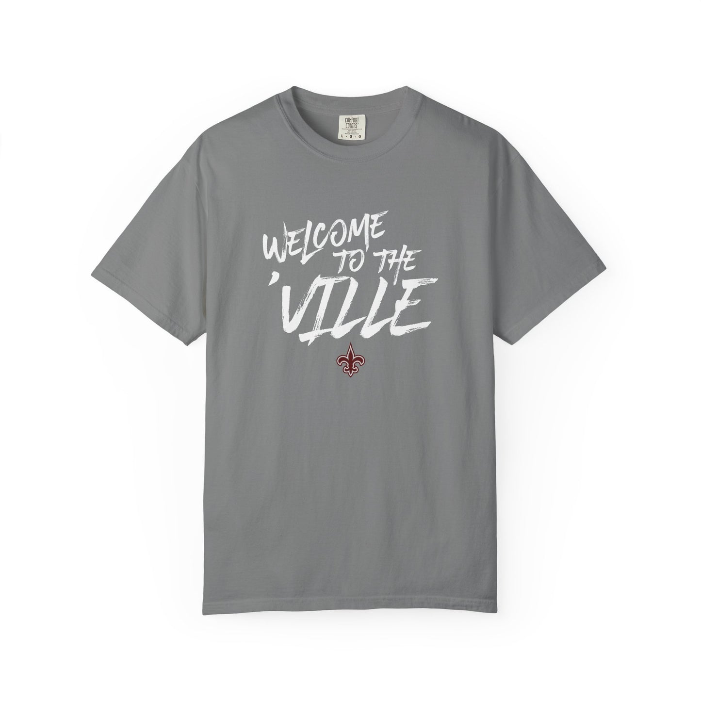 Welcome to the Ville T-Shirt