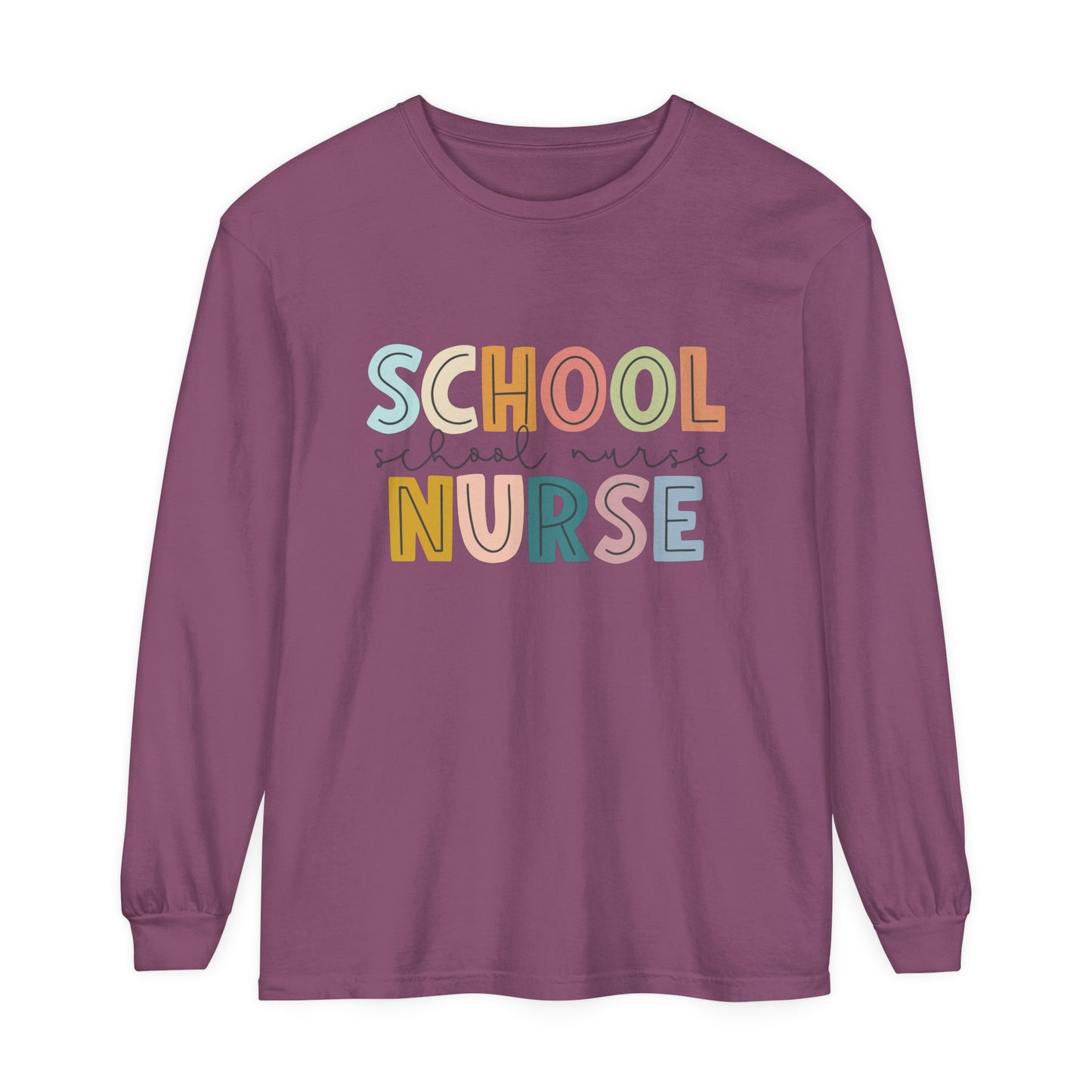 School Nurse Garment-dyed Long Sleeve T-Shirt